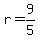 r=9%2F5