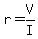 r=V%2FI