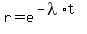 r=e%5E%28-lambda%2At%29
