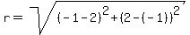 r=sqrt%28%28-1-2%29%5E2%2B%282-%28-1%29%29%5E2%29