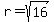 r=sqrt%2816%29