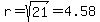 r=sqrt%2821%29=4.58