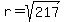 r=sqrt%28217%29