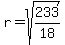 r=sqrt%28233%2F18%29