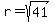 r=sqrt%2841%29