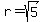 r=sqrt%285%29