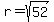r=sqrt%2852%29