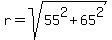 r=sqrt%2855%5E2%2B65%5E2%29