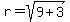 r=sqrt%289%2B3+%29
