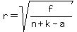 r=sqrt%28f%2F%28n%2Bk-a%29%29