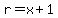 r=x%2B1