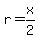 r=x%2F2