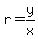 r=y%2Fx