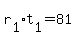 r%5B1%5D%2At%5B1%5D+=+81