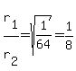 r%5B1%5D%2Fr%5B2%5D+=+sqrt%281%2F64%29+=++1%2F8