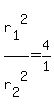 r%5B1%5D%5E2%2Fr%5B2%5D%5E2+=+4%2F1