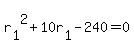 r%5B1%5D%5E2+%2B+10r%5B1%5D+-+240+=+0