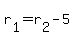 r%5B1%5D+=+r%5B2%5D+-+5