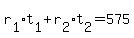 r%5B1%5Dt%5B1%5D%2Br%5B2%5Dt%5B2%5D+=+575
