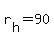 r%5Bh%5D+=+90