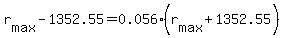 r%5Bmax%5D-1352.55=0.056%28r%5Bmax%5D%2B1352.55%29%29