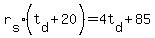 r%5Bs%5D%2A%28t%5Bd%5D+%2B+20%29+=+4t%5Bd%5D+%2B+85