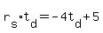 r%5Bs%5D%2At%5Bd%5D+=+-+4t%5Bd%5D+%2B+5