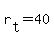 r%5Bt%5D+=+40