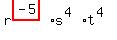 r%5E%28highlight_red%28+-5+%29%29%2As%5E%284%29%2At%5E%284%29