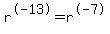 r%5E-13+=+r%5E-7