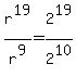 r%5E19%2Fr%5E9=2%5E19%2F2%5E10