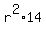 r%5E2%2A14