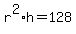 r%5E2%2Ah=128