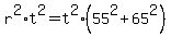 r%5E2%2At%5E2=t%5E2%2855%5E2%2B65%5E2%29