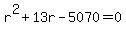 r%5E2%2B13r-5070=0
