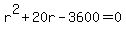 r%5E2%2B20r-3600=0