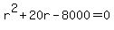 r%5E2%2B20r-8000=0