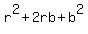 r%5E2%2B2rb%2Bb%5E2