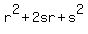 r%5E2%2B2sr%2Bs%5E2