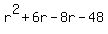 r%5E2%2B6r-8r-48