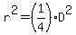 r%5E2=%281%2F4%29D%5E2