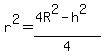 r%5E2=%284R%5E2-h%5E2%29%2F4