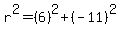 r%5E2=%286%29%5E2%2B%28-11%29%5E2