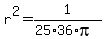 r%5E2=1%2F%2825%2A36%2Api%29