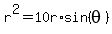 r%5E2=10r%2Asin%28theta%29