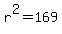 r%5E2=169