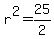 r%5E2=25%2F2