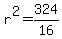 r%5E2=324%2F16