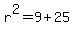 r%5E2=9%2B25
