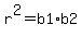 r%5E2=b1%2Ab2
